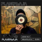 Malafollá DJ Planta Baja