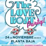 Movember 2018 presenta The Love Boat Party! Planta Baja