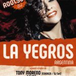 Rootsound Club: LA YEGROS Planta Baja