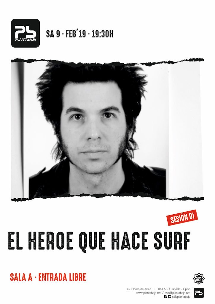 El Héroe que Hace Surf Planta Baja