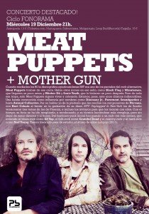 MEAT PUPPETS + MOTHER GUN Planta Baja