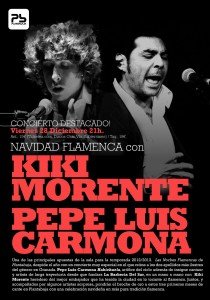 Navidad Flamenca con KIKI MORENTE & PEPE LUIS CARMONA HABICHUELA Planta Baja