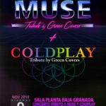 COLDPLAY + MUSE Tribute by GREEN COVERS Planta Baja