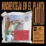 Nochevieja en el Planta: Le Marchand de Sable + Colectivo Da Silva DJs Planta Baja