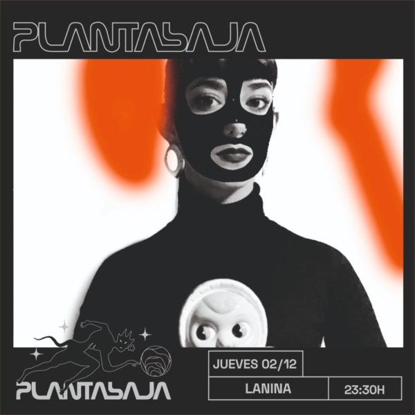 LANINA (sesión dj ) (02/12/21) Planta Baja