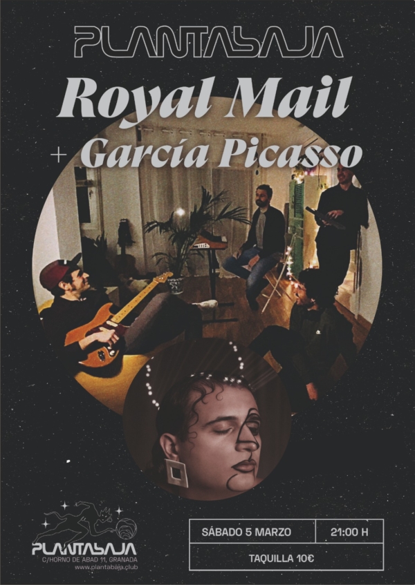 Royal Mail / Royal Game / + García Picasso (05.03.22) Planta Baja