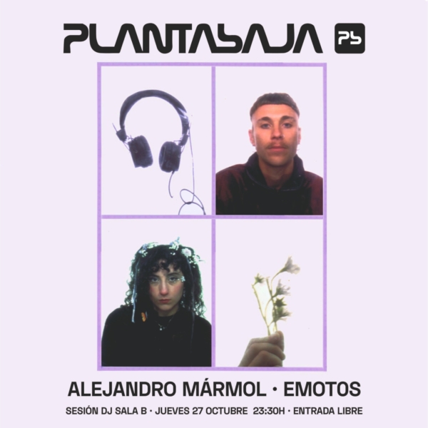 Alejandro Mármol y Em0tos (sesión dj ) (27/10/22) Planta Baja