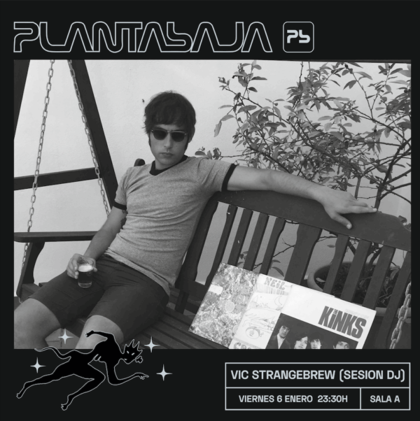 Vic Strangebrew (SESION DJ SALA A) (06/01/23) Planta Baja