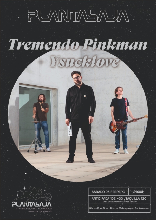 TREMENDO PINKMAN + YSUCKLOVE (25.02.23) Planta Baja