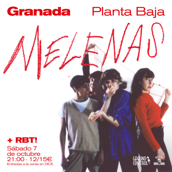 MELENAS + RBT! (07.010.23) Planta Baja
