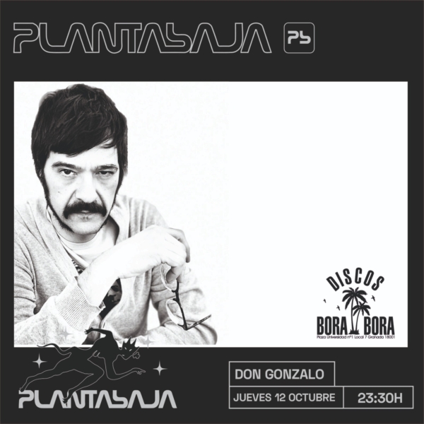 DON GONZALO (sesión dj sala A) (12/10/23) Planta Baja