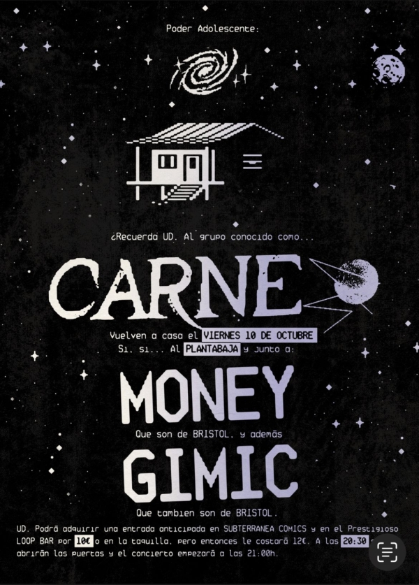 CARNE + GIMIC + MÖNEY (10.10.25)