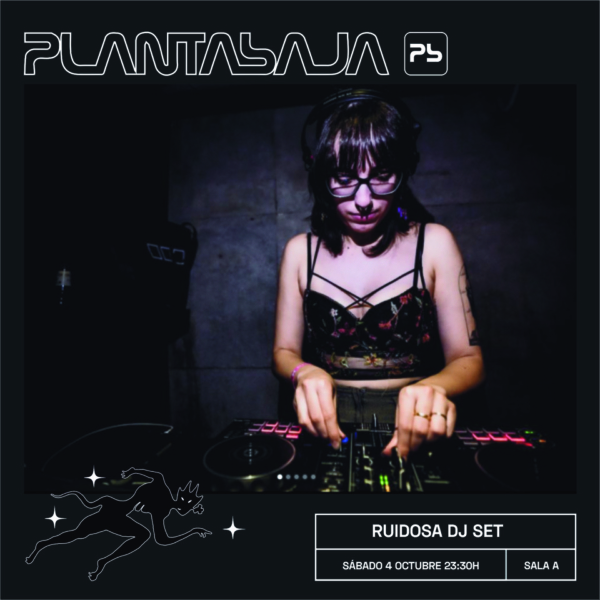 RUIDOSA (sesión dj sala A) (04/10/25)