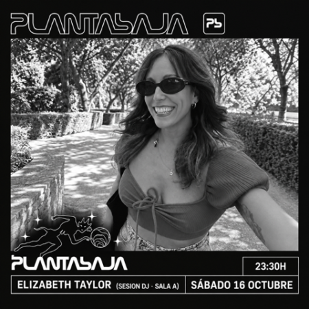 ELIZABETH TAYLOR (sesión dj ) (16/10/26) Planta Baja