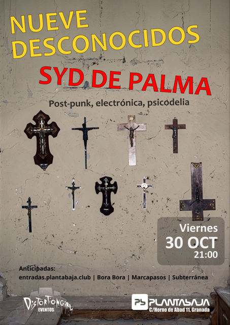 NUEVE DESCONOCIDOS + SYD DE PALMA (30.10.26) Planta Baja NUEVE DESCONOCIDOS + SYD DE PALMA (30.10.26)